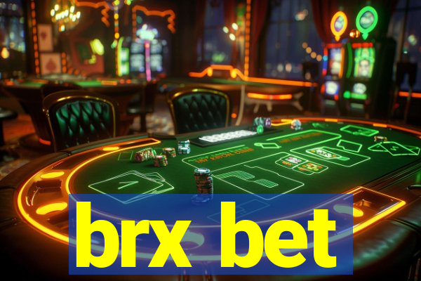 brx bet